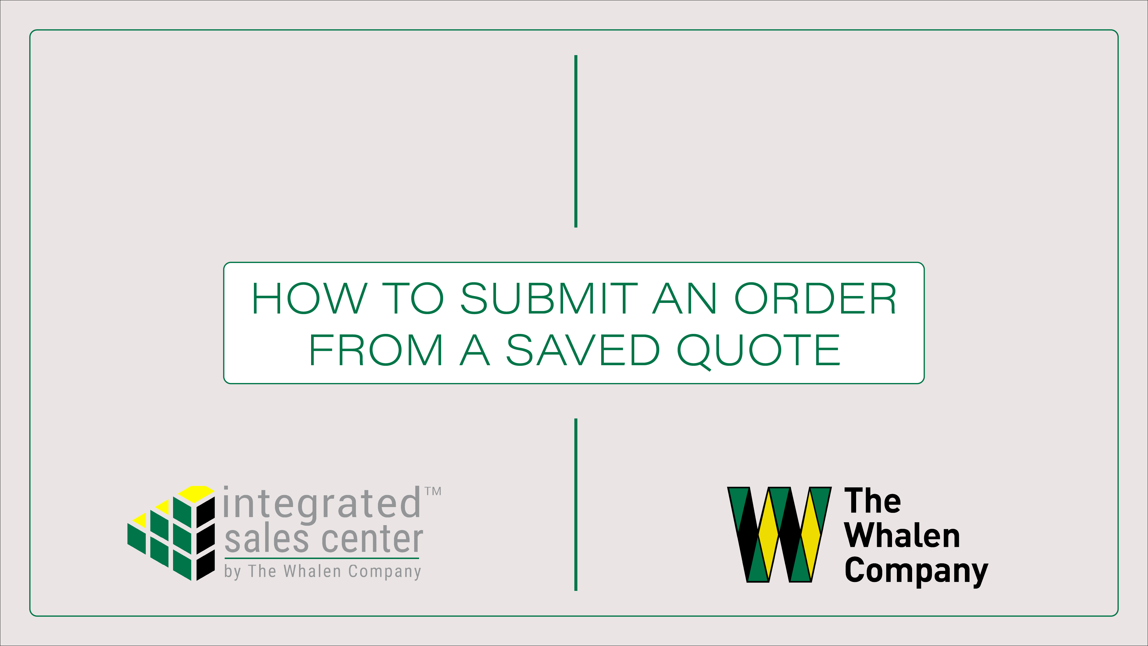 Video graphic order from saved quote